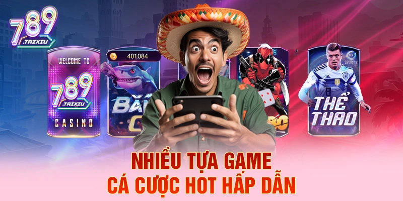 Các tựa game cá cược hấp dẫn tại zowin